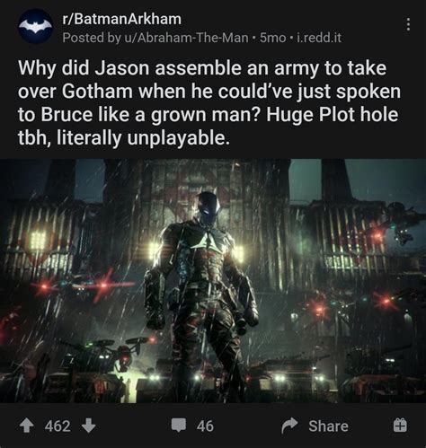 We welcome a range of posts, from serious posts about the Arkham games, to gameplay and screenshots as well as Non-Arkham memes and shitposts as long as they follow our subreddit&39;s ongoing jokes and formula. . Arkham subreddit